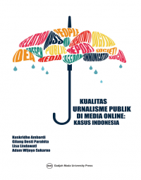 kualitas Jurnalisme Publik di Media Sosial: Kasus Indonesia