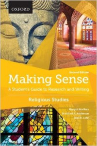 Image of Making sense a student's guide to research and writing : religious studies