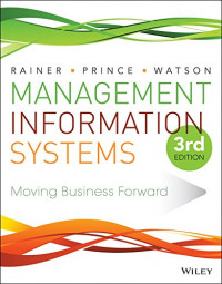 Management information systems : moving business forward