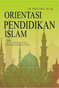 Orientasi pendidikan Islam