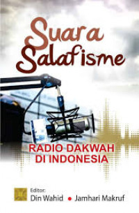 Suara salafisme: Radio dakwah di Indonesia