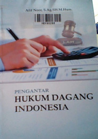 Pengantar hukum dagang Indonesia