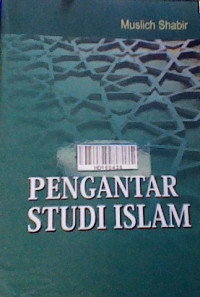 Pengantar studi islam