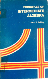 Principles of intermediate algebra