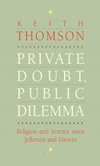 Private doubt, public dilemma