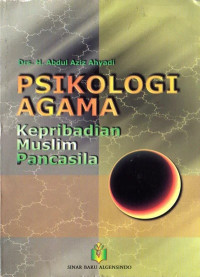 Psikologi agama, kepribadian muslim Pancasila