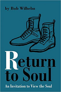 Image of Return to soul : an Invitation to view the soul