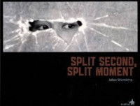 Split second, split moment