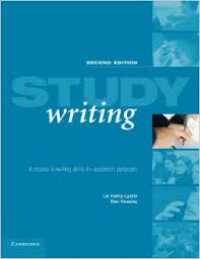 Study writing :a course in writing skills for academic purposes