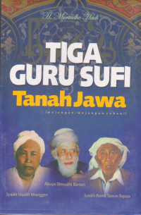 Tiga guru sufi tanah Jawa