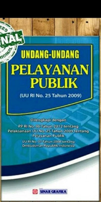Uudang-undang pelayanan publik: UU No 25 tahun 2017
