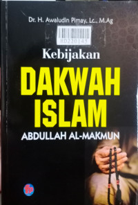 Kebijakan dakwah islam Abdullah Al-Makmun
