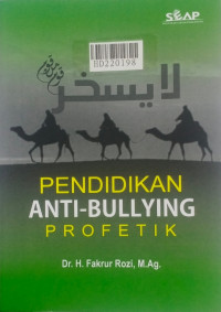 Pendidikan anti-bullying profetik