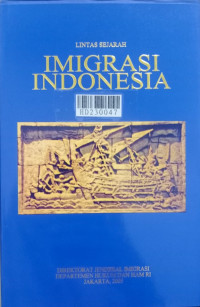 Lintas Sejarah Imigrasi Indonesia