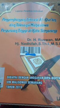 Pengembangan literasi al-Qur'an dan toleransi mahasiswa perguruan tinggi di Kota Semarang
