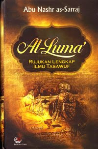 Al-luma' : rujukan lengkap ilmu tasawuf