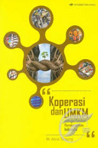 Koperasi dan UMKM sebagai fondasi perekonomian Indonesia