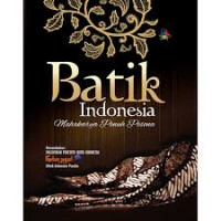 Image of Batik Indonesia: mahakarya penuh pesona