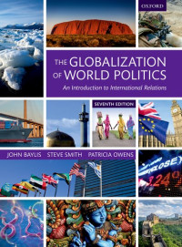 the Globalization of world politics: an introduction to international relations