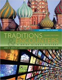 Traditions and Encounters: a brief global History Vol. II