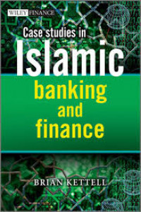 Case studies in Islamic banking and finance