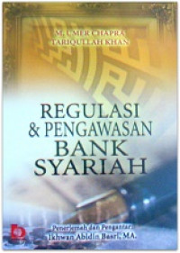 Regulasi dan pengawasan bank syariah