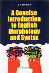 A concise introduction to english morphology and syntax