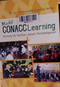 Model CONACClearning: konsep dan aplikasi dalam pembelajaran