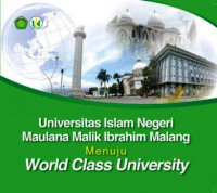 Universitas islam negeri maulana malik ibrahim malang: menuju world class university