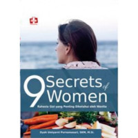 Image of Nine(9) secrets of women: rahasia gizi yang penting diketahui oleh wanita