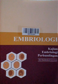 Embriologi: kajian embriologi perbandingan