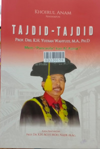 Image of Taddid -tajdid Prof. Drs. K.H. Yudian Wahyudi, M.A., Ph.D : mem-