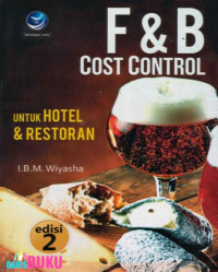 F & B cost control untuk hotel dan restoran