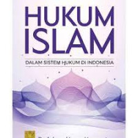 hukum Islam dalam sistem hukum di Indonesia