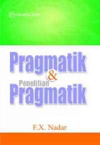 Pragmatik & penelitian pragmatik