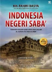 Indonesia negeri Saba' : ternyata negeri Saba' yang ada dalam al Quran itu ada di Jawa