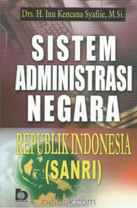 Sistem administrasi negara Republik Indonesia (SANRI)