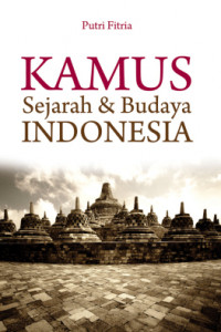 Image of Kamus sejarah dan budaya Indonesia