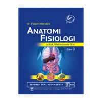 Anatomi fisiologi untuk mahasiswa gizi
