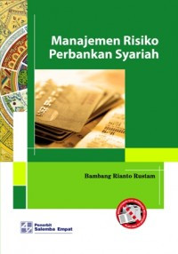 Image of Manajemen risiko perbankan syariah di Indonesia