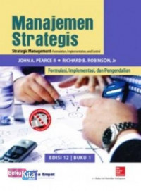 Manajemen strategis: formulasi, implementasi, dan pengendalian.