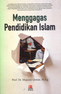 Menggagas pendidikan Islam