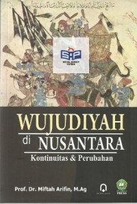 Wujudiyah di Nusantara: kontinuitas dan perubahan
