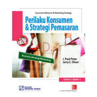 Perilaku konsumen dan strategi pemasaran = Consumer behavior and marketing strategy : buku 1