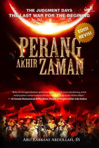 Perang akhir zaman (the judgment days : the last wars for the beginning)