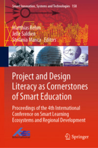 Project and design literacy as cornerstones of smart education: proceeding of the 4th internatioanal conference on smart learning ecosystems and regional development