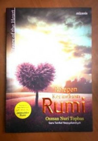 Tears of the heart : ratapan kerinduan Rumi
