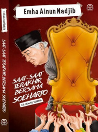 Saat-saat terakhir bersama Soeharto : 2,5 jam di istana