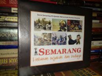 Semarang: lintas sejarah dan budaya