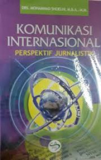 Komunikasi internasional: perspektif jurnalistik